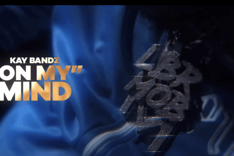 Kay Bandz – On My Mind