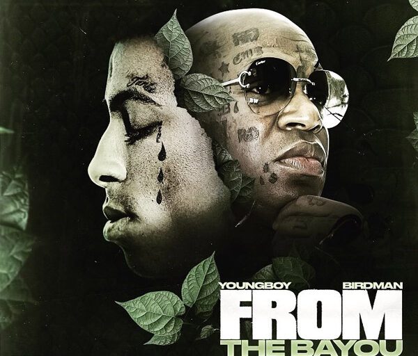 Birdman and NBA YoungBoy Drop Joint Mixtape ‘From the Bayou’
