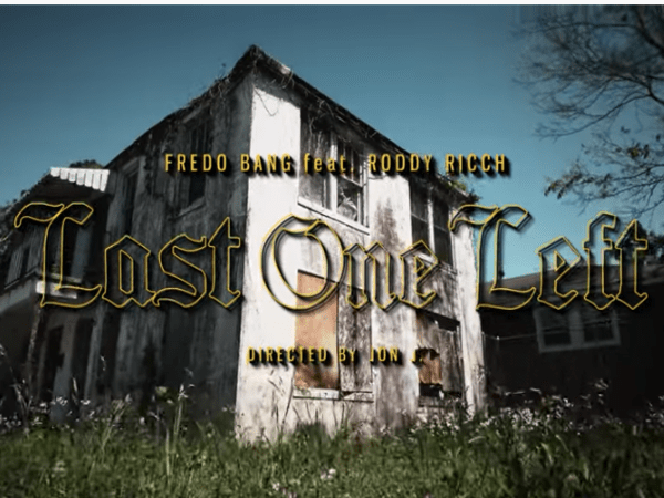 Fredo Bang & Roddy Rich Express Their Disappointment In People In 'Last One Left'