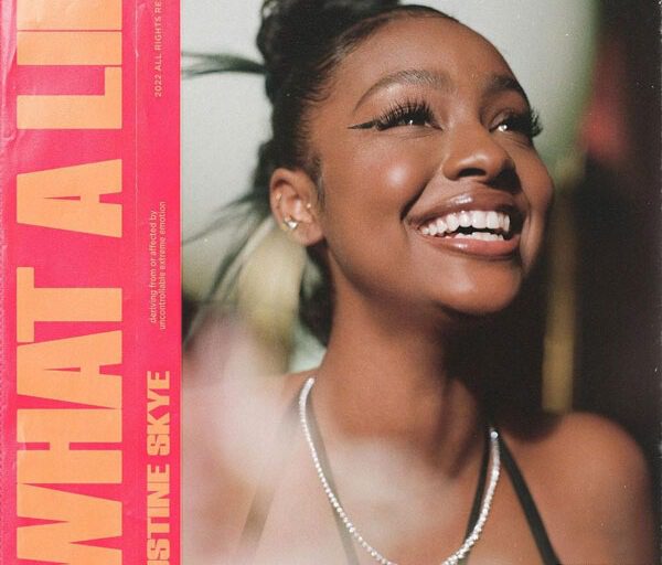 Justine Skye Exposes Giveon on New Single ‘What a Lie’