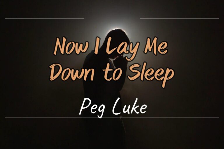 Peg Luke Releases New Song “Now I Lay Me Down to Sleep”