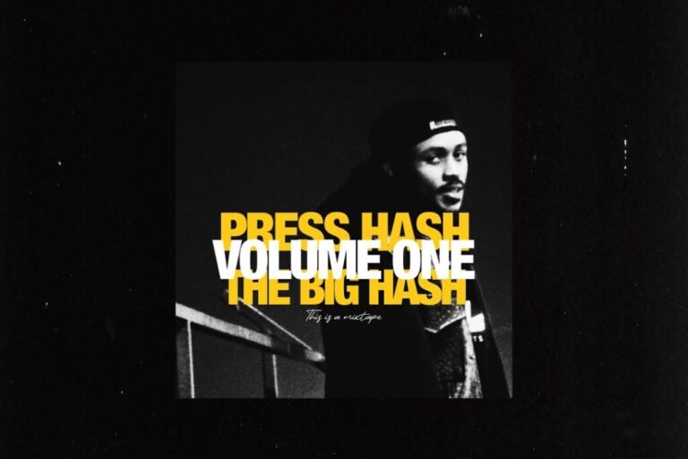 The Big Hash Shows His Range On New Mixtape “PRESS HASH: VOLUME ONE”